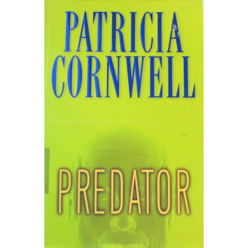 Predator No. 14 by Patricia Cornwell (2005, Hardcover)